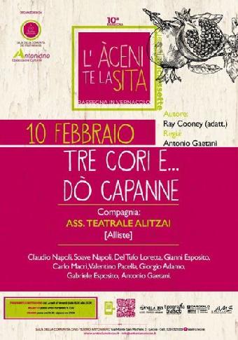 Tre cori e... do' capanne