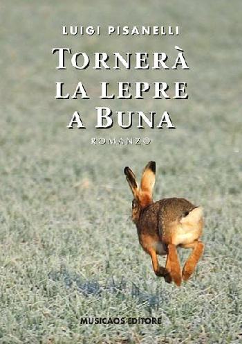 Tornerà la lepre a Buna