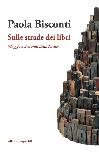 Sulle strade dei libri