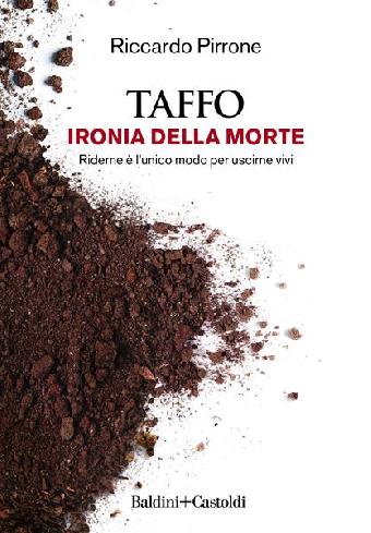 Taffo. Ironia della morte