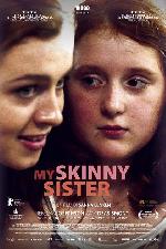 My skinny sister