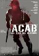 ACAB - All Cops Are Bastards ...