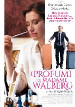 i profumi di Madame Walberg