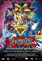 Yu-Gi-Oh! Il Lato Oscuro Delle Dimensioni