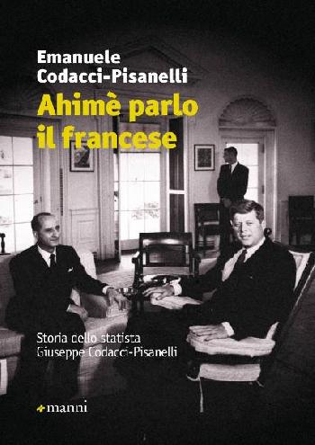 Ahimè parlo il francese