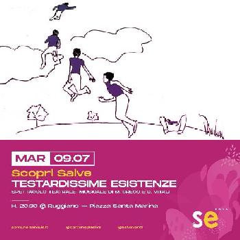 Testardissime esistenze