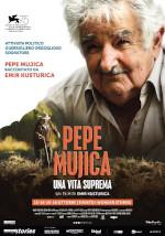 Pepe Mujica - Una vita suprema